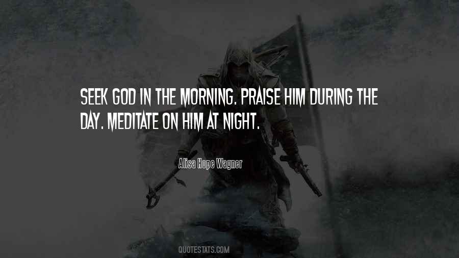 Quotes About God In The Morning #1469239
