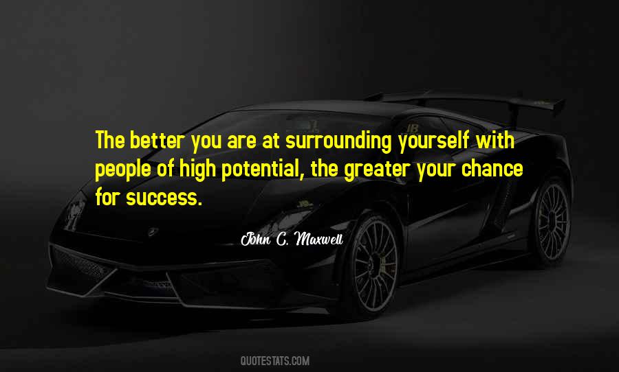 Quotes About Surrounding Yourself With Success #948136