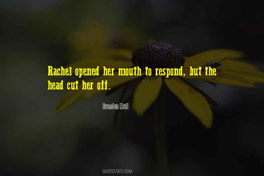 Rachel Young Quotes #1203465