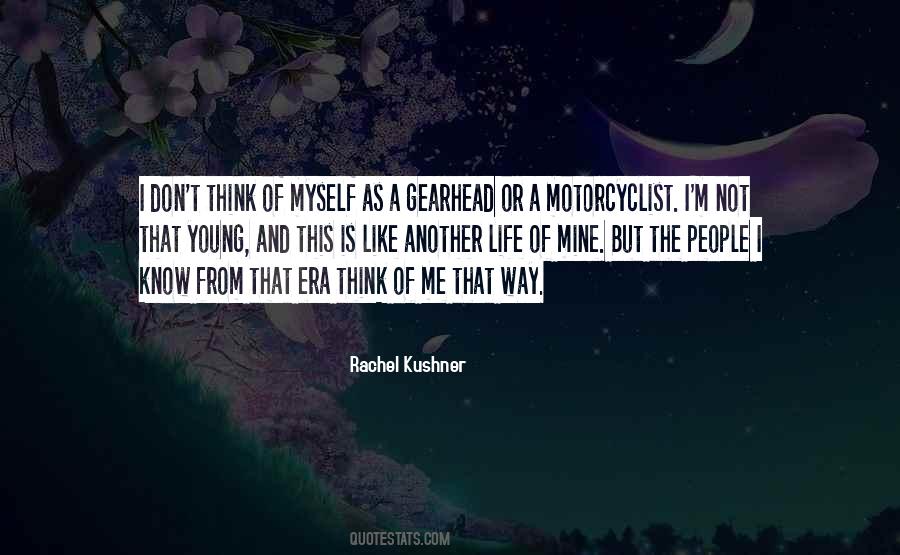 Rachel Young Quotes #1220680