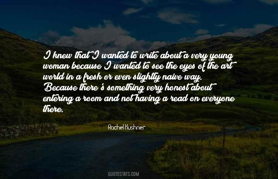 Rachel Young Quotes #1272736