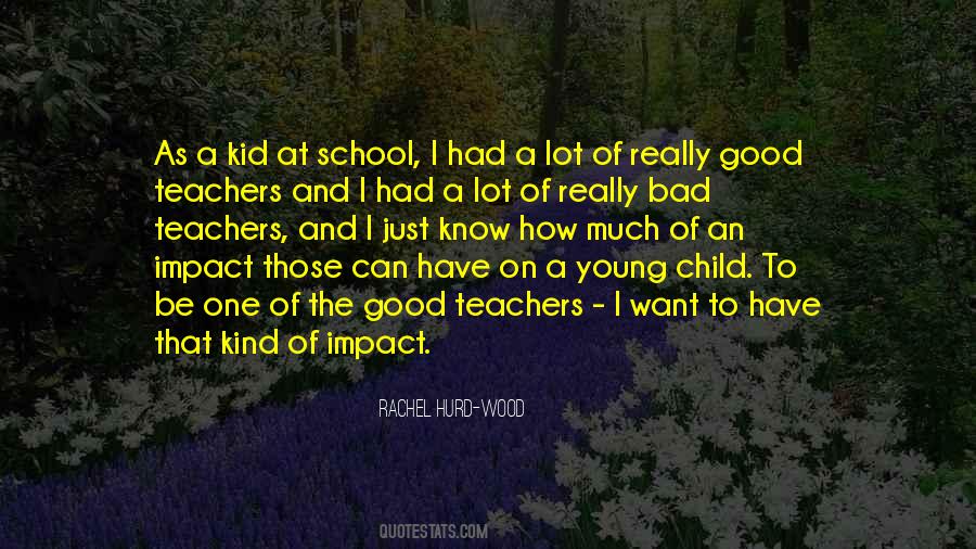 Rachel Young Quotes #593451