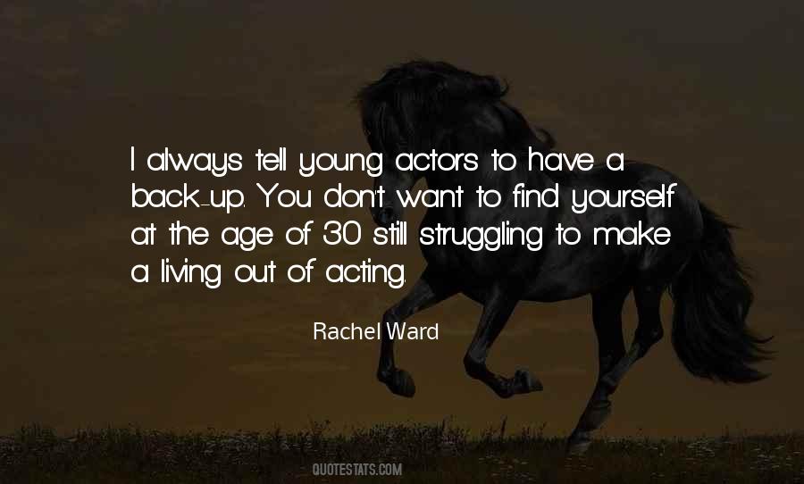 Rachel Young Quotes #662438