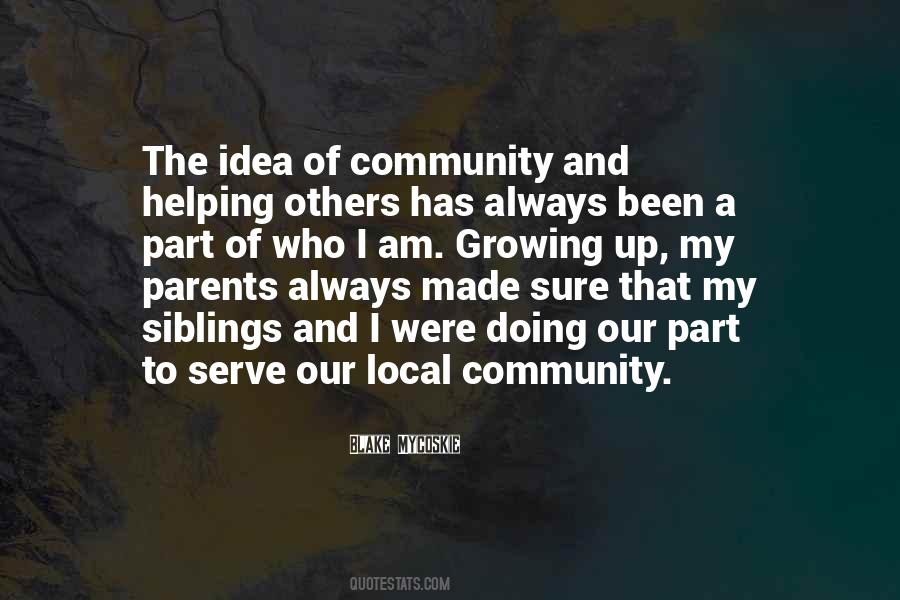 Quotes About Local Community #1208428