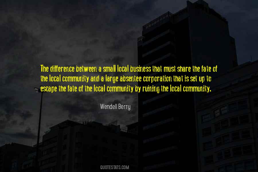 Quotes About Local Community #1819327