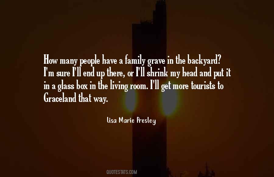 Quotes About Graceland #1334520
