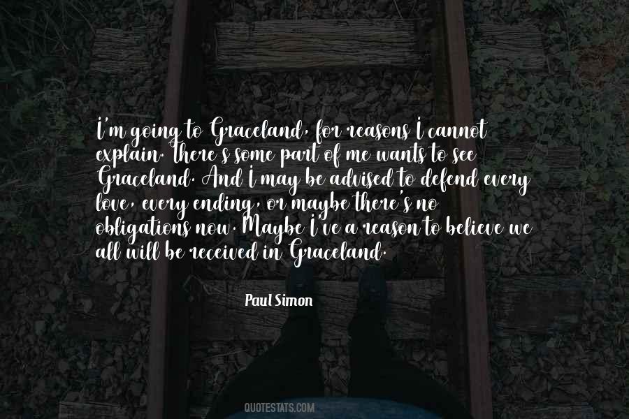 Quotes About Graceland #1665054