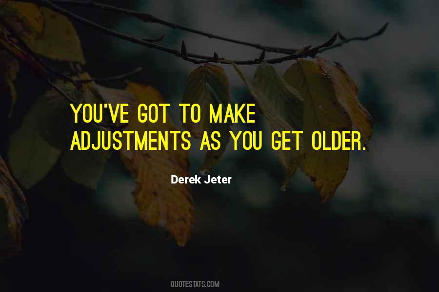 Make Adjustments Quotes #1003925
