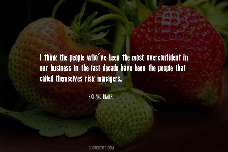 Quotes About Risk Business #1361344