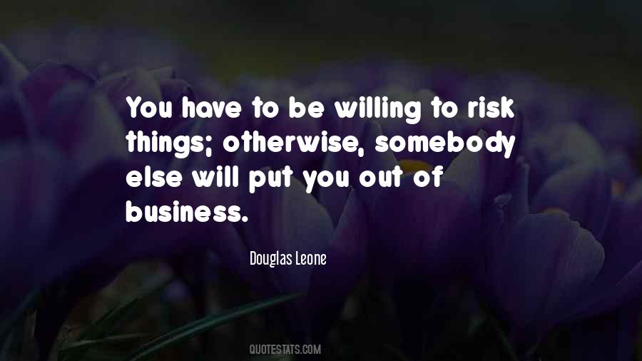 Quotes About Risk Business #726896