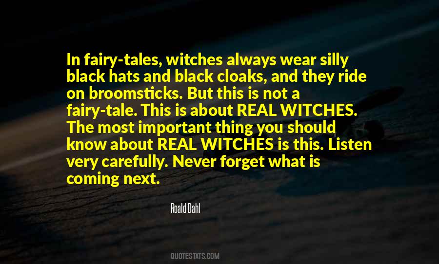 Roald Dahl Witches Quotes #1521