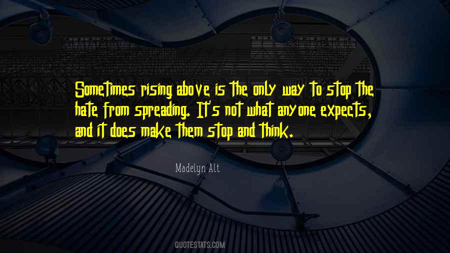 Quotes About Rising Above #232336