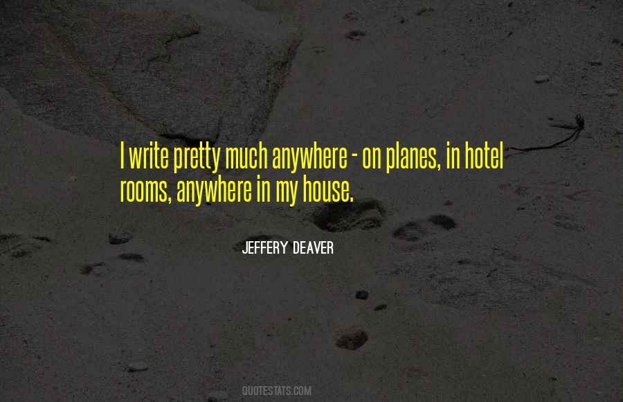 Quotes About Hotel Rooms #1549813