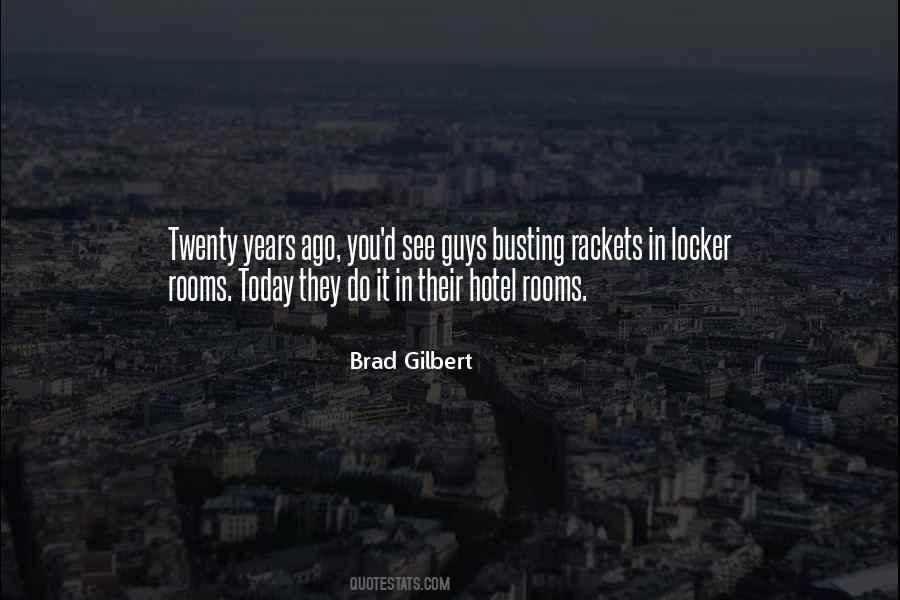 Quotes About Hotel Rooms #1576522