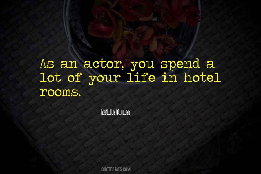 Quotes About Hotel Rooms #321499