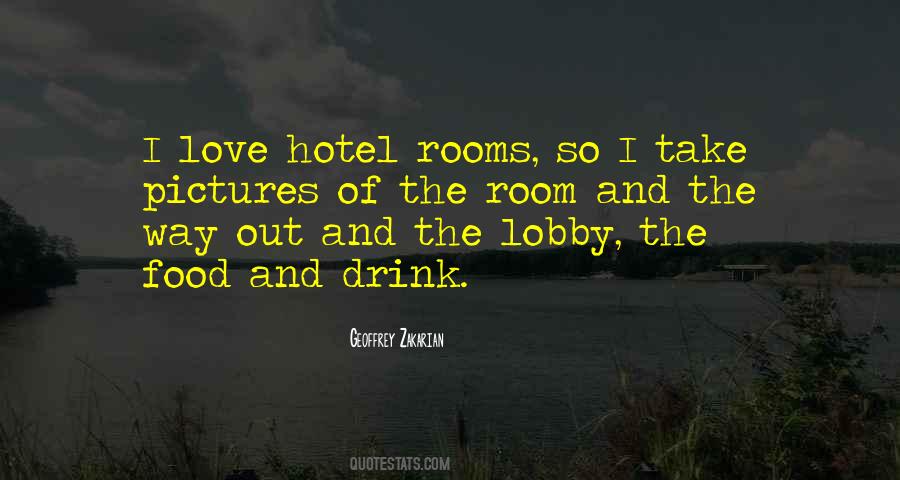 Quotes About Hotel Rooms #9845