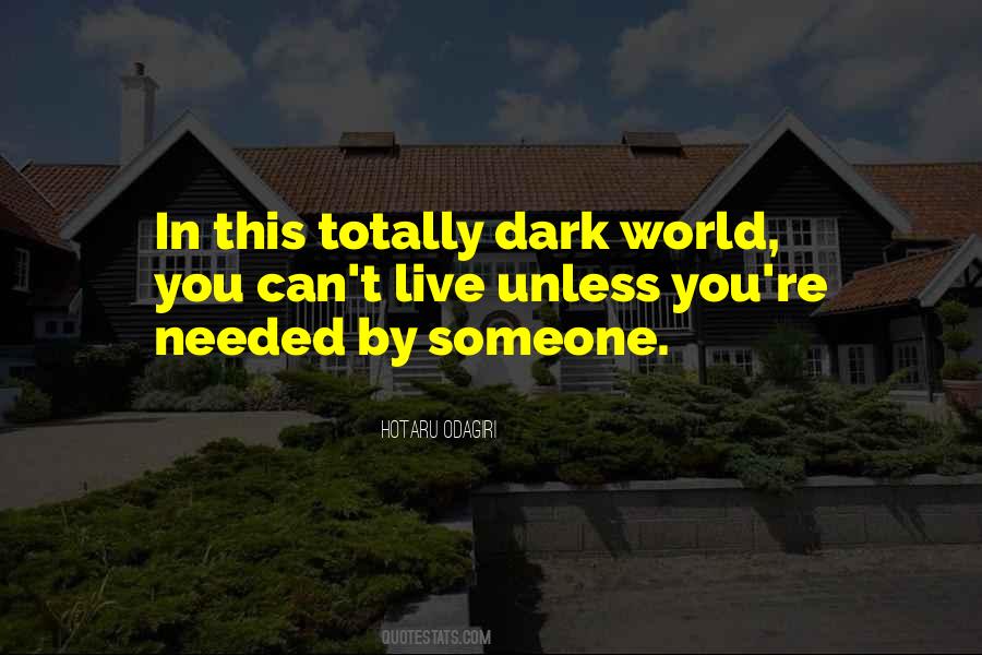 Quotes About Dark World #1404648