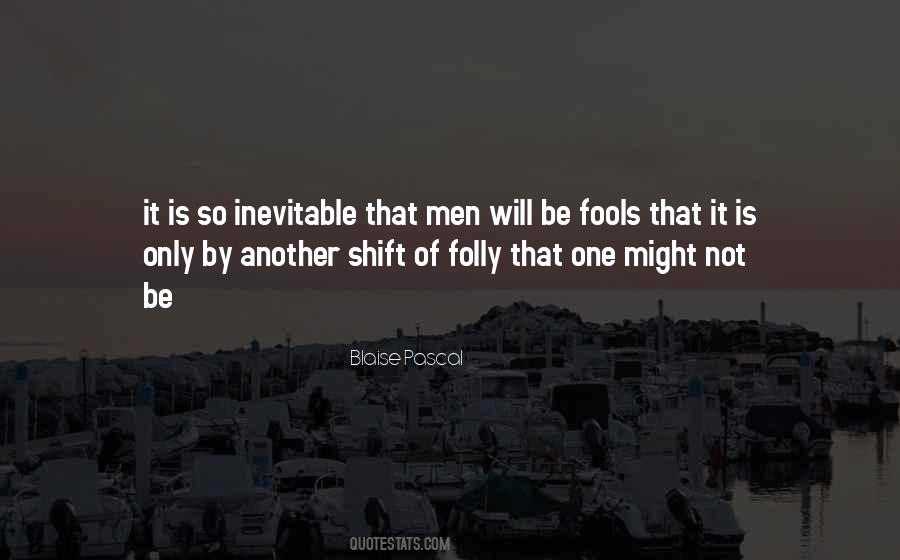 Quotes About Folly #1327082