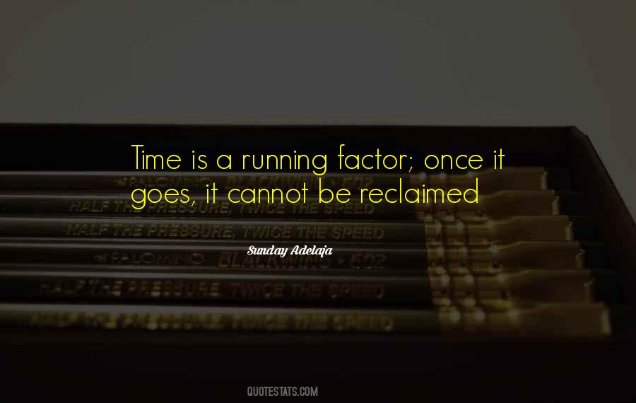 Quotes About Maximizing Time #765508