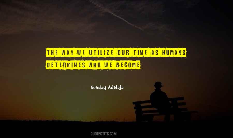 Quotes About Maximizing Time #911156