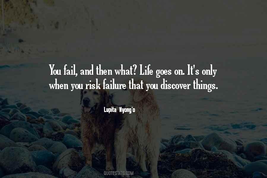 Quotes About Risk And Failure #1746887