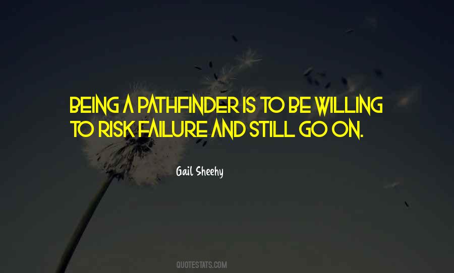 Quotes About Risk And Failure #732066