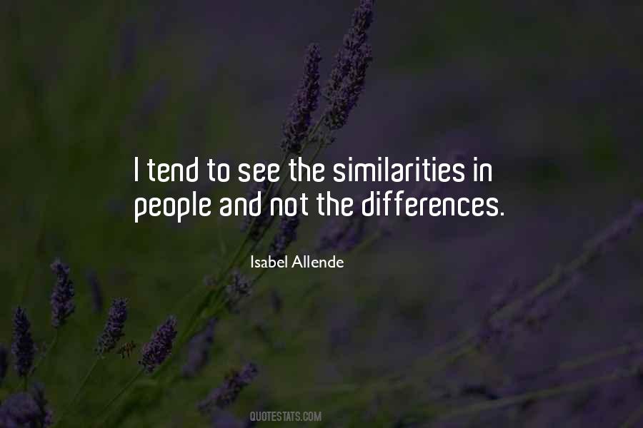 Quotes About Differences And Similarities #1649878