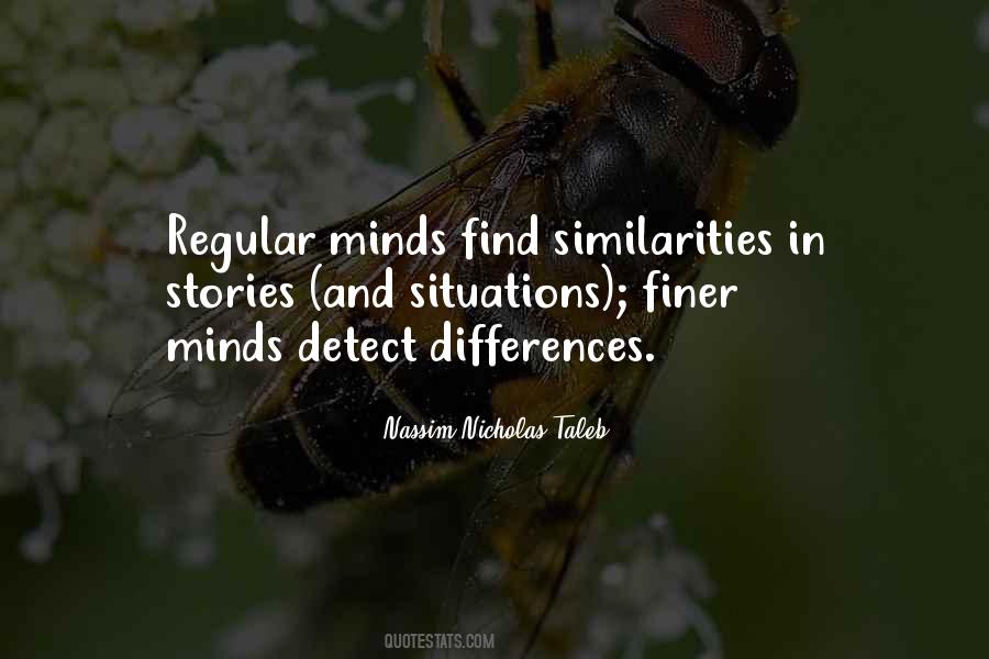 Quotes About Differences And Similarities #1701734