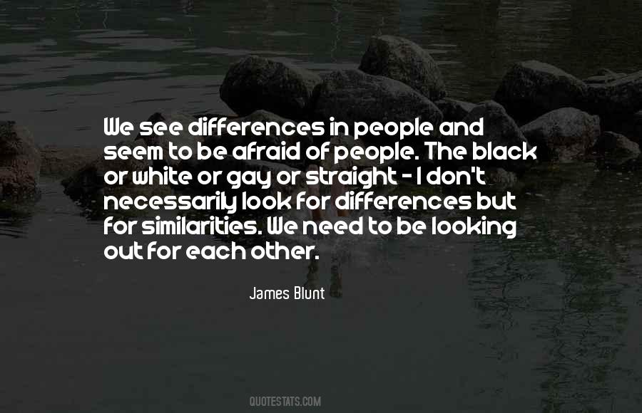 Quotes About Differences And Similarities #304172