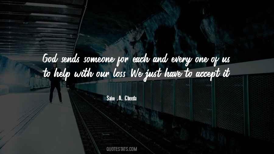 Every One Of Us Quotes #1180713