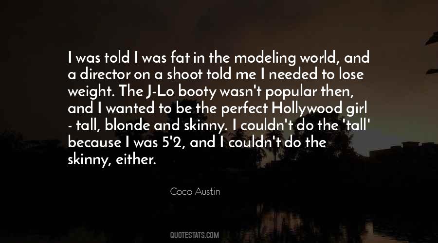 Quotes About Fat Girl #929028