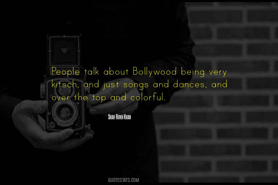 Quotes About Bollywood #207900
