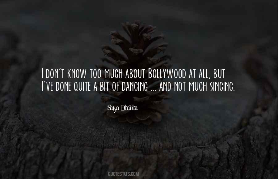 Quotes About Bollywood #549625