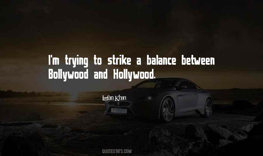 Quotes About Bollywood #572989