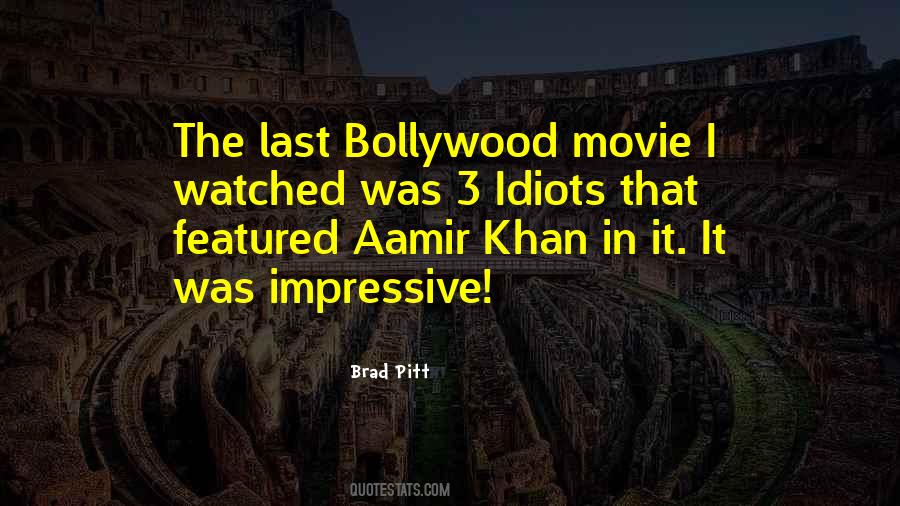 Quotes About Bollywood #67798