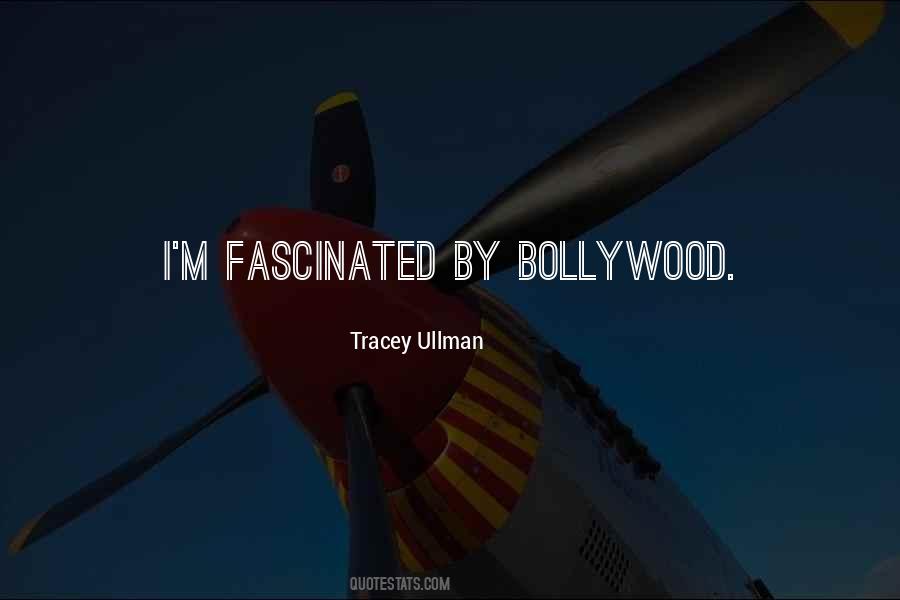 Quotes About Bollywood #971229