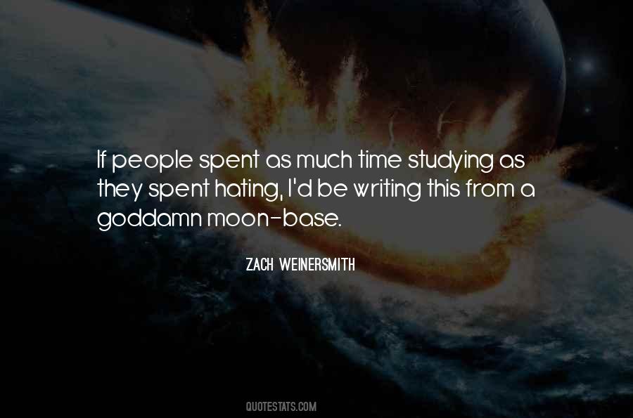 Quotes About Hating Writing #1215918