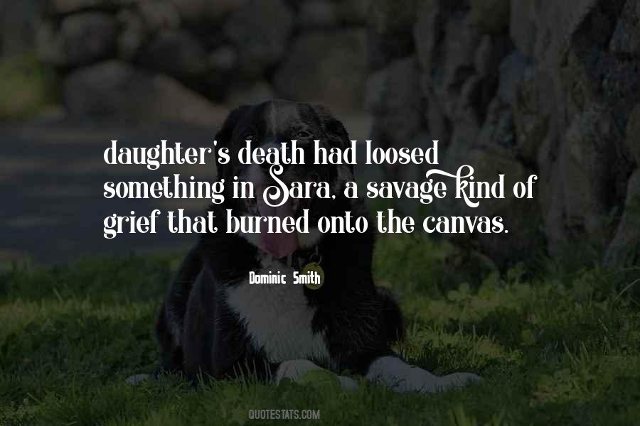 Quotes About A Daughter's Death #261698