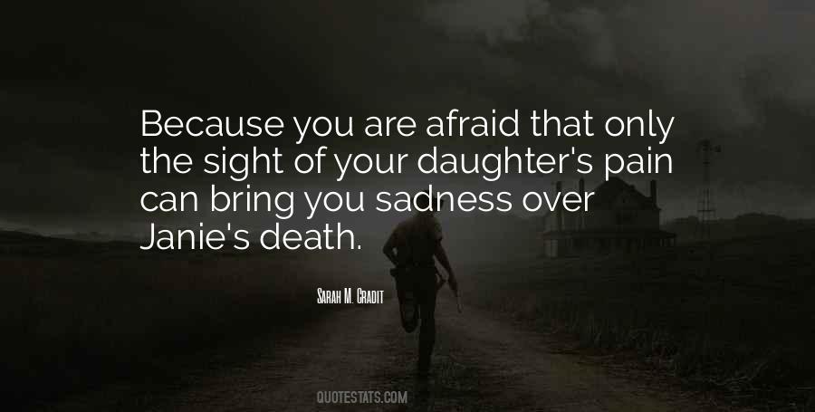 Quotes About A Daughter's Death #385714