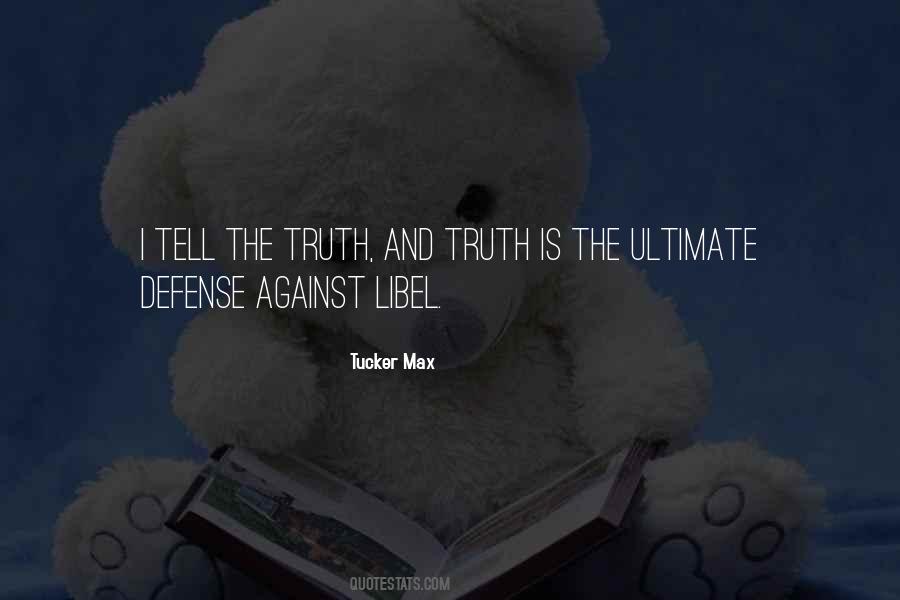 Quotes About Libel #984041