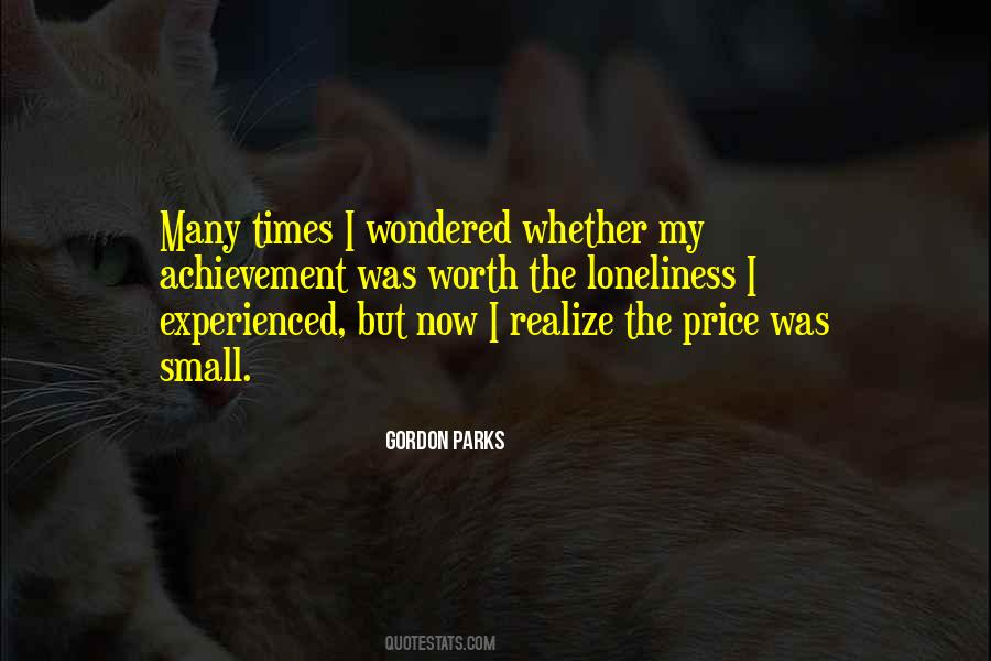 Quotes About Realizing He's Not Worth It #1343720