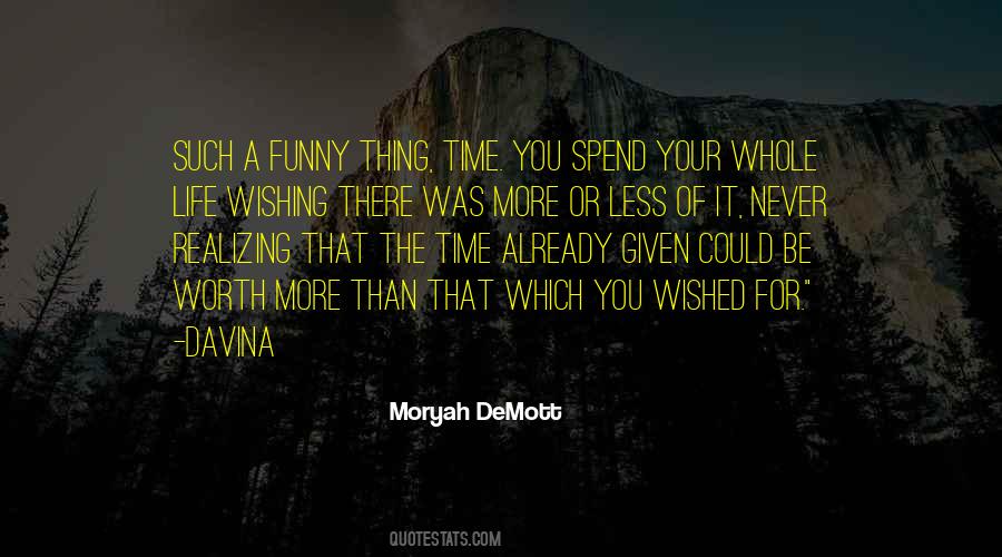Quotes About Realizing He's Not Worth It #535616