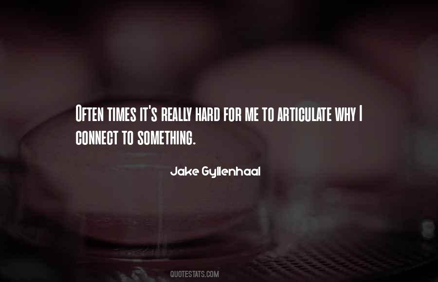 Quotes About Articulate #228868 Quotes About Articulate #228868