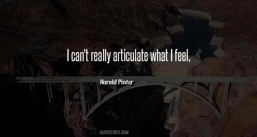 Quotes About Articulate #318120 Quotes About Articulate #318120
