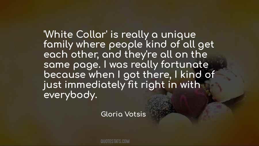 Quotes About White Collar #1567089