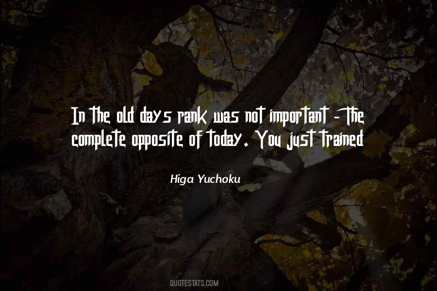 Quotes About Old Days #104975