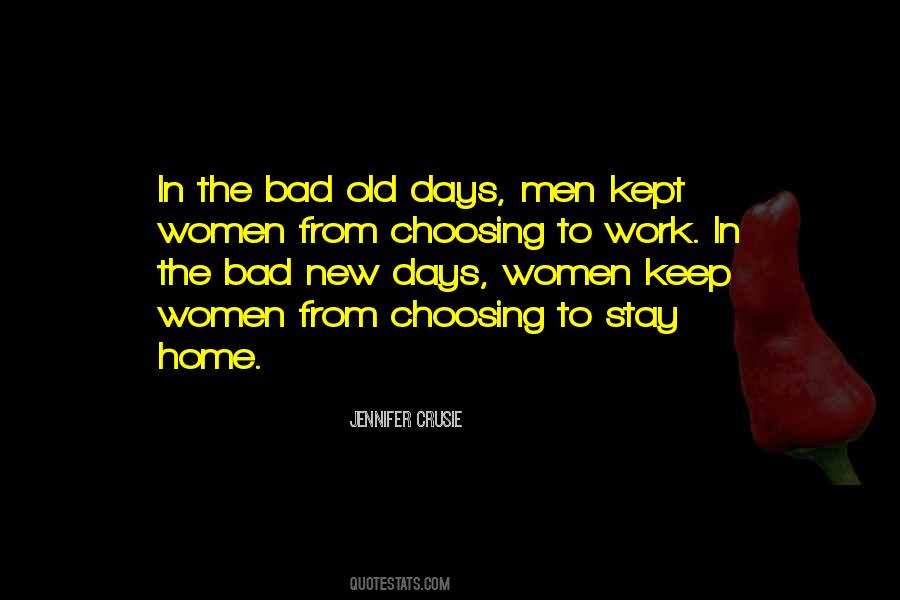 Quotes About Old Days #243244