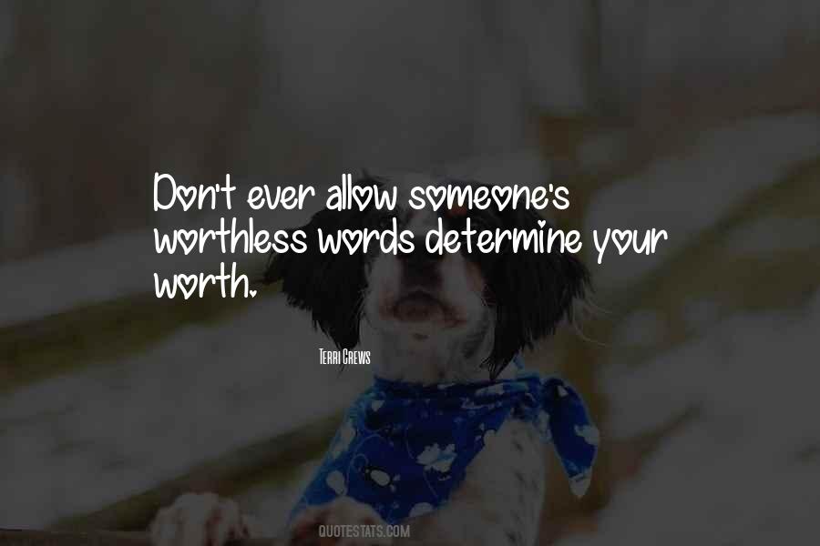 Quotes About Someone's Worth #981341