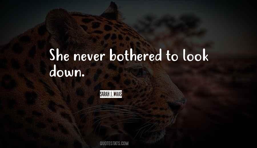 Quotes About Look Down #925187