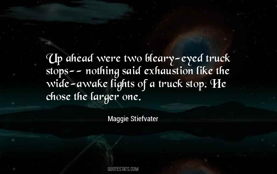 Quotes About A Truck #1119626